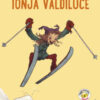 Tonja Valdiluce. Con app