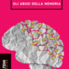Gli abusi della memoria