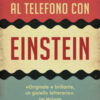 Al telefono con Einstein