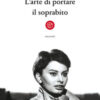 L'arte di portare il soprabito