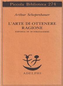 L'arte di ottenere ragione esposta in 38 stratagemmi