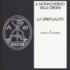 Il monachesimo delle origini. Nuova ediz. Vol. 2