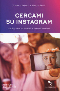Cercami su Instagram. Tra Big Data, solitudine e iperconnessione