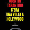 C'era una volta a Hollywood