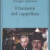 I fantasmi del cappellaio