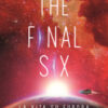 La vita su Europa. The final six Vol. 2