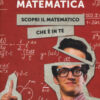 Intelligenza matematica. Scopri il matematico che è in te