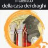 Il delitto della casa dei draghi