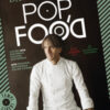 Pop food. Cucina non regionale italiana, sostenibile-Non regional, sustainable Italian cuisine. Ediz. bilingue
