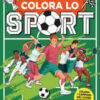 Colora lo sport. Libri antistress da colorare