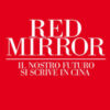 Red mirror. Il nostro futuro si scrive in Cina