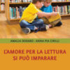 L'amore per la lettura si può imparare