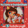 Noi siamo le Enchantimals! Enchantimals. Libro puzzle. Ediz. a colori
