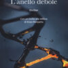 L'anello debole