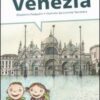 I bambini alla scoperta di Venezia
