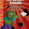 Diario di un Minecraft Zombie Vol. 12