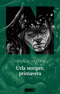 Urla sempre, primavera