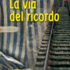 La via del ricordo