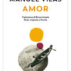 Amor. Testo originale a fronte