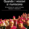 Quando i vescovi si riuniscono. Un confronto tra i concili di Trento, Vaticano I e Vaticano II