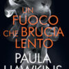 Un fuoco che brucia lento