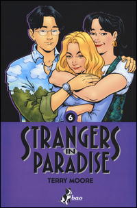 Strangers in paradise Vol. 6