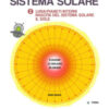 Viaggio nel sistema solare Vol. 2