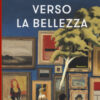 Verso la bellezza