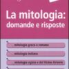 La mitologia: domande e risposte