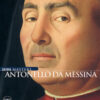Antonello da Messina. Ediz. illustrata