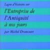 Leçon d'histoire sur l'entreprise de l'Antiquité à nos jours (Francese)