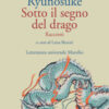 Sotto il segno del drago