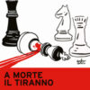 A morte il tiranno