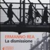 La dismissione