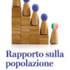 Rapporto sulla popolazione. L'Italia e le sfide della demografia