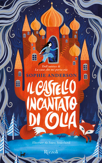 Il castello incantato di Olia