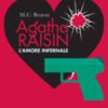 L'amore infernale. Agatha Raisin