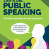 L'arte del public speaking. Tecniche avanzate di comunicazione. Nuova ediz. Con Audio