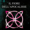 Il fiore dell'apocalisse