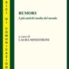 Rumors. I più antichi media del mondo