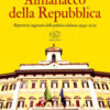 Almanacco della Repubblica. Repertorio ragionato della politica italiana 1945-2021