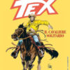 Tex. Il cavaliere solitario