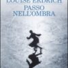 Passo nell'ombra