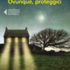 Ovunque, proteggici