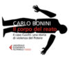 Il corpo del reato. Il caso Cucchi: una storia di violenza del potere. Nuova ediz.