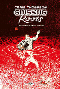 Ginseng Roots Vol. 2