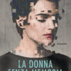 La donna senza memoria