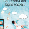La libreria dei sogni sospesi