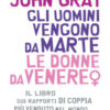Gli uomini vengono da Marte, le donne da Venere