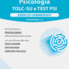 Alpha Test. Psicologia. TOLC. Esercizi commentati